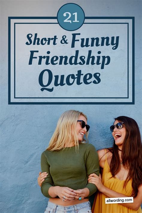 Funny Short Quotes For Friends