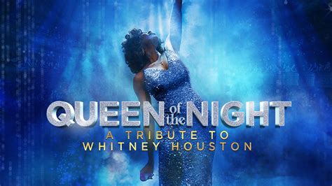 WiseGuys | Whitney Queen of the Night: A Tribute to Whitney Houstons ...