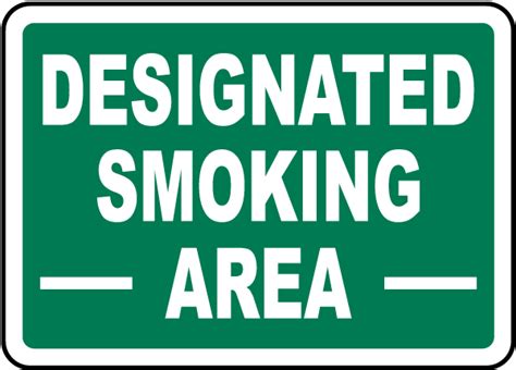 Designated Smoking Area Sign - Claim Your 10% Discount