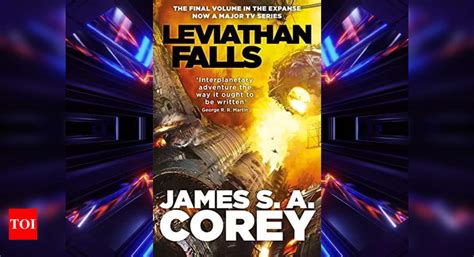 Micro review: 'Leviathan Falls' by James S. A. Corey - Times of India