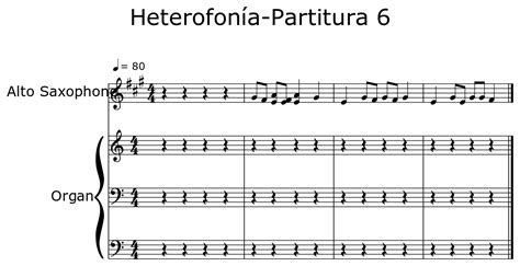 Heterofonía-Partitura 6 - Sheet music for Alto Saxophone, Organ