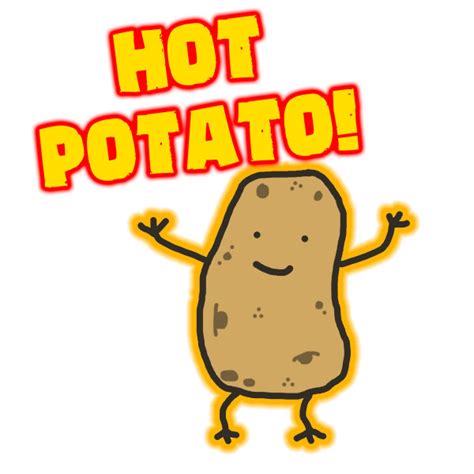 Hot Potato