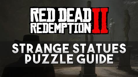 Red Dead Redemption 2 - Strange Statues Puzzle (Easy $1500) - YouTube