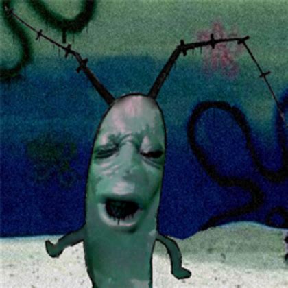 creepy plankton | Stupid funny memes, Funny pictures, Cursed images