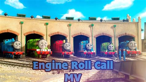 Engine Roll Call MV - YouTube