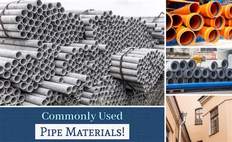 Types Of Pipe Materials: Must-Know Before Buying