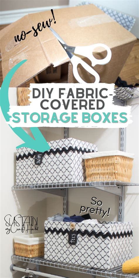 No-Sew Fabric-Covered Decorative Storage Boxes – Sustain My Craft Habit