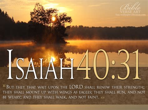 Isaiah 40:31 - Wait Upon The LORD Wallpaper - Christian Wallpapers and ...