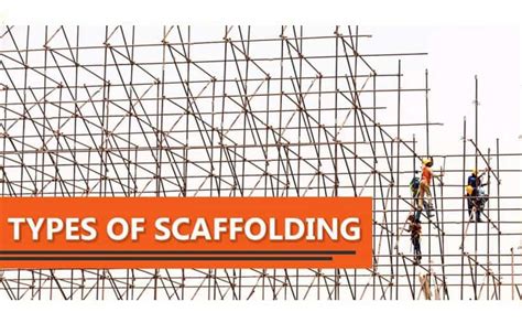 Types Of Scaffolding Used In Construction | What Is Scaffolding?