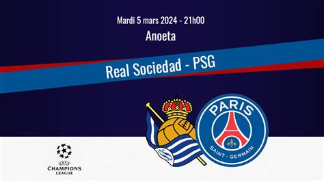 Match : Les compositions officielles de Real Sociedad/PSG dévoilées ...