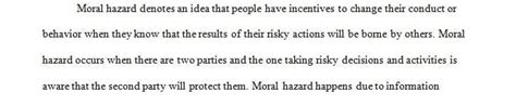 Define moral hazard and give an original example. - yourhomeworksolutions.com