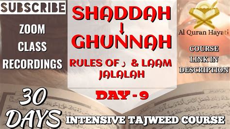 Day 9:Shaddah,Ghunnah,Rules of Raa & Laam Jalalah -30 Days intensive Tajweed course| Al Quran ...