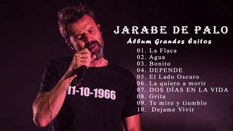 JARABE DE PALO - Álbum Grandes Éxitos - YouTube