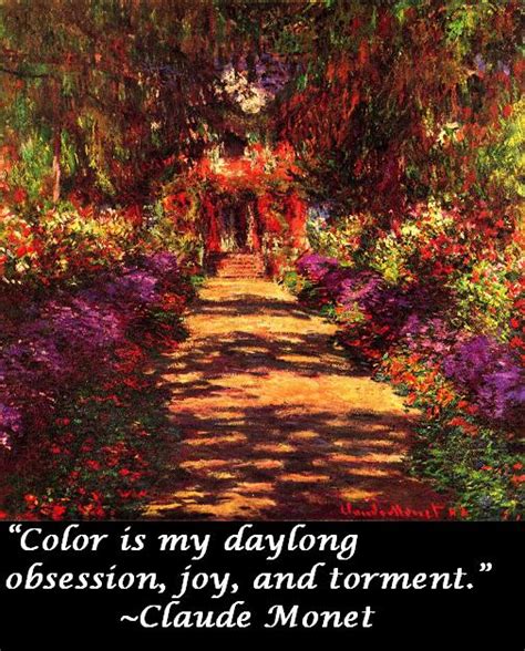 Claude Monet Quote About Color - Awesome Quotes About Life