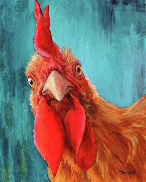 Rooster with Attitude by Dottie Dracos | Farm animal paintings, Rooster ...