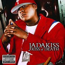 Kiss of Death (Jadakiss album) - Wikipedia, the free encyclopedia