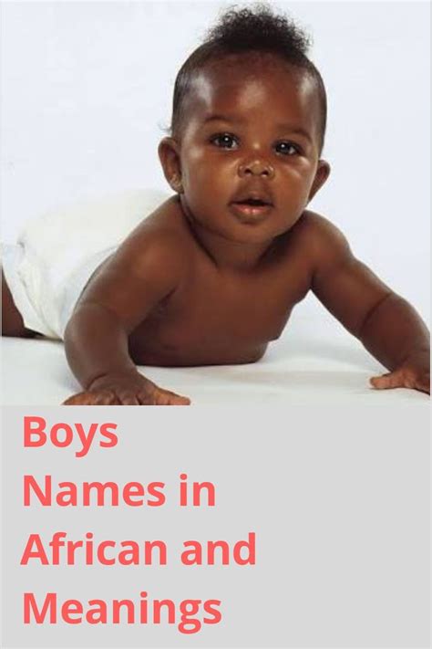 Boys names you wished you gave your son. | African baby names, African ...