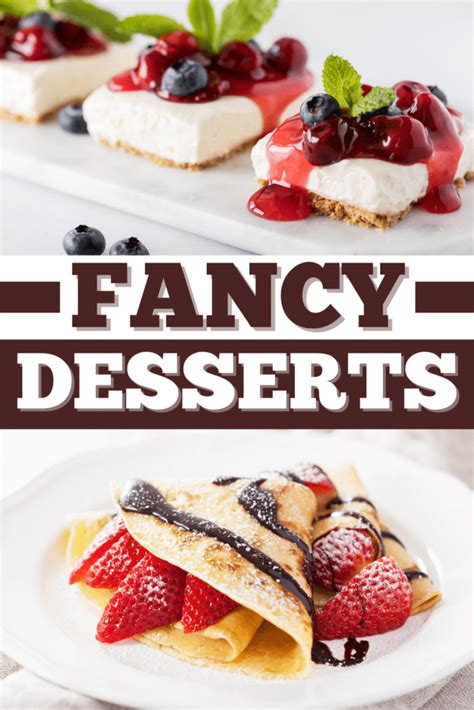 25 Easy Fancy Desserts to Impress Guests - Insanely Good