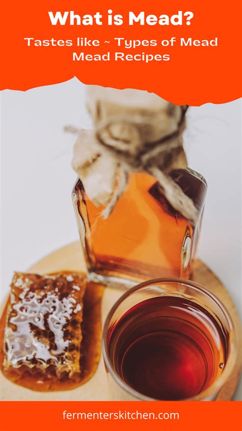 What Is Mead? Taste, Types, Ingredients | Mead recipe, Fermented honey, Honey mead