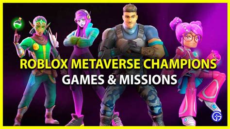 Roblox Metaverse Champions 2021 Games & Missions List