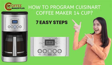 How to program Cuisinart coffee maker 14 cup - 7 Easy Steps
