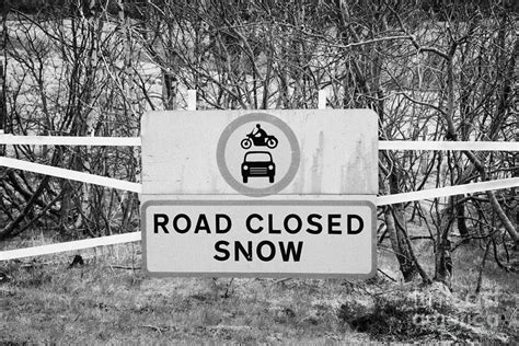 Road Closed Due To Snow Roadsign And Barrier On The A85 In Scotland Perth To Crianlarich Road ...