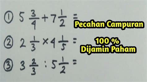 Pecahan Campuran ( Operasi Pecahan Campuran ) - YouTube