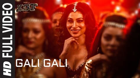 Gali Gali Full Video Song | KGF | Neha Kakkar | Mouni Roy | Tanishk ...