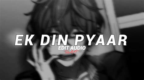 ek din pyaar - mc stan『edit audio』 - YouTube