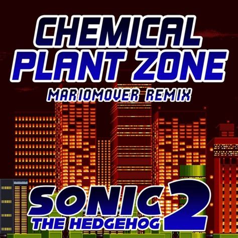 Stream CHEMICAL PLANT ZONE ~ MarioMover Remix /// SONIC THE HEDGEHOG 2 ...