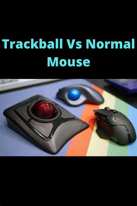 Trackball vs Normal Mouse [The Ultimate Comparison] - Digiva.net