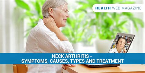 Arthritis In Neck: Cause Of Neck Arthritis & What To Do About It