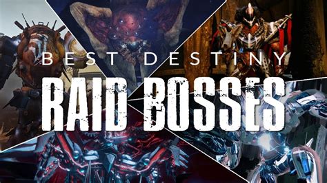 BEST DESTINY RAID BOSSES (Destiny 1 & 2) - YouTube