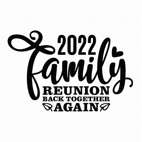 Family Reunion 2023 Svg Png Eps Pdf Files Family Reunion - Etsy | Family reunion shirts, Family ...