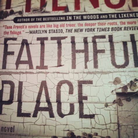 Book Review: Faithful Place by Tana French – The Obsessed Reader