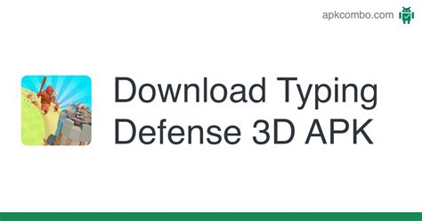 Typing Defense 3D APK (Android Game) - Free Download