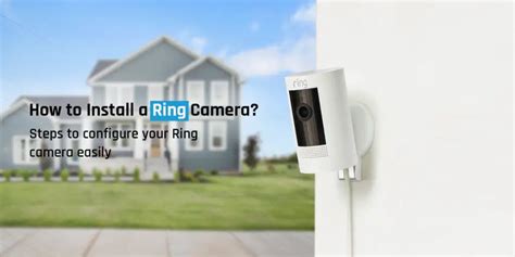 Ring Camera Installation | How to Install Ring Camera