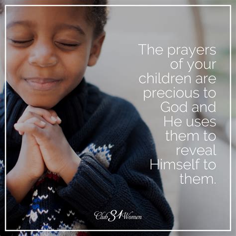 God Hears the Prayers of Your Children - Club 31 Women