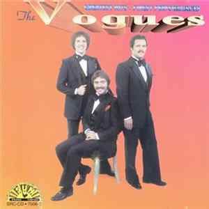 The Vogues - The Vogues' Greatest Hits Album