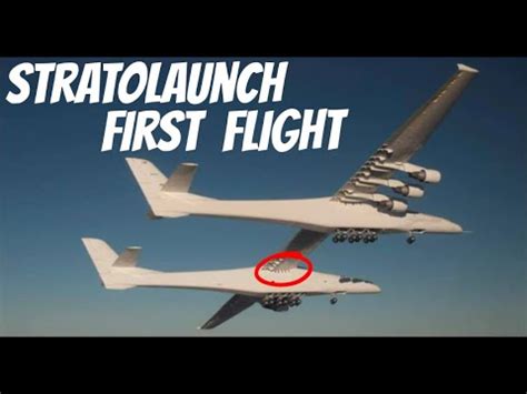 Stratolaunch & Scaled Composites Fly Roc, the World’s Largest Airplane (Video of the First ...