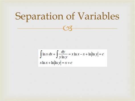 Separation of variables