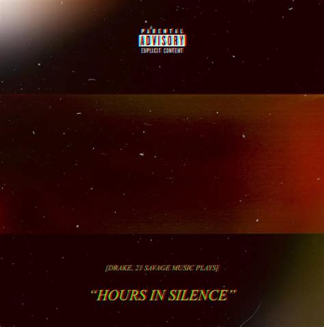 “HOURS IN SILENCE” Single cover art photo : r/Drizzy