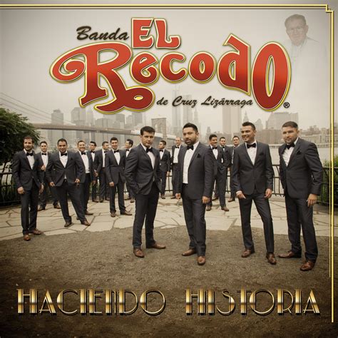 Haciendo Historia : Banda El Recodo Cruz Lizarraga: Amazon.fr: Musique