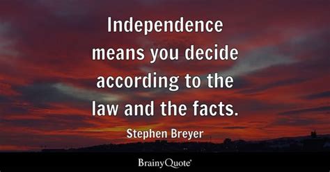 Stephen Breyer Quotes - BrainyQuote