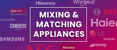 Mixing & Matching Appliance Brands: Is it okay? - Appliance City