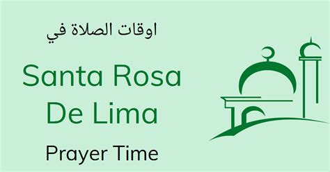 Santa Rosa De Lima Prayer Times - Today Salah, Namaz Timings