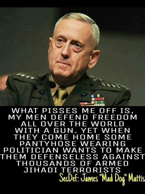 12 Mad dog mattis quotes ideas | mad dog, mattis, military humor