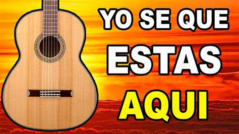 🎸 YO SE QUE ESTAS AQUI MI SEÑOR 🎸 TUTORIAL EN GUITARRA MUY FACIL 🎸 Mi Guitarra Cristiana 🎸 ...