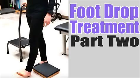 Foot Drop: Exercise to Improve Walking Part 2 - YouTube