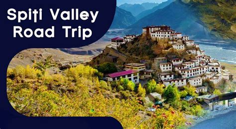 Spiti Valley Road Trip